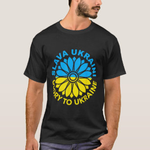 Slava Ukraini! Glory To Ukraine! Sunflower Ukraini T-Shirt