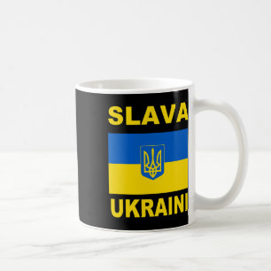 Slava Ukraini Glory To Ukraine Support Ukrainian F Coffee Mug