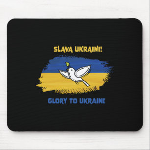 Slava Ukraini Glory To Ukraine Ukrainian Flag Peac Mouse Pad