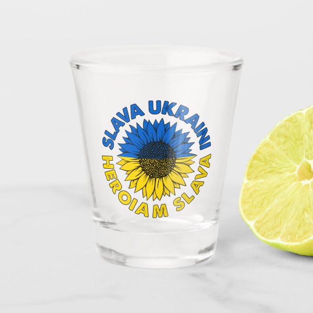 Slava Ukraini Heroiam slava sunflower Ukraine  Shot Glass (Front)