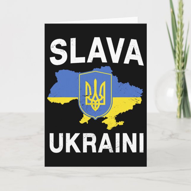 Slava Ukraini Ukraine Map Support Ukrainian Pride  Card (Front)
