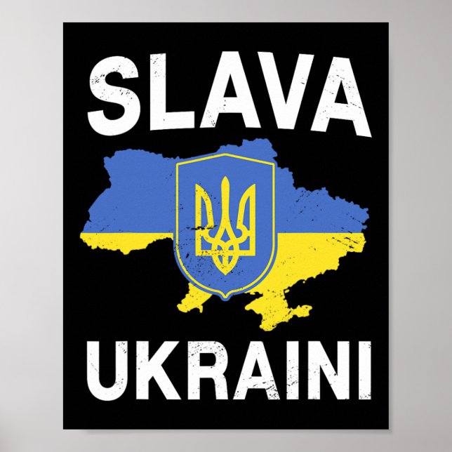 Slava Ukraini Ukraine Map Support Ukrainian Pride  Poster (Front)