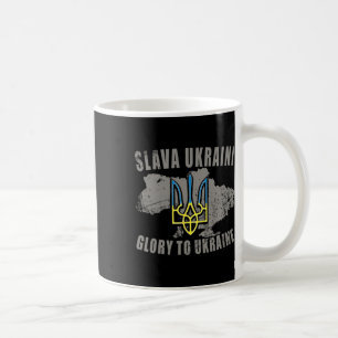 Slava Ukraini Ukraine Shirt Glory To Ukraine Suppo Coffee Mug