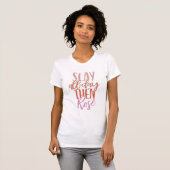 Slay All Day Then Rosé | Funny Mum Life Wine Lover T-Shirt (Front Full)