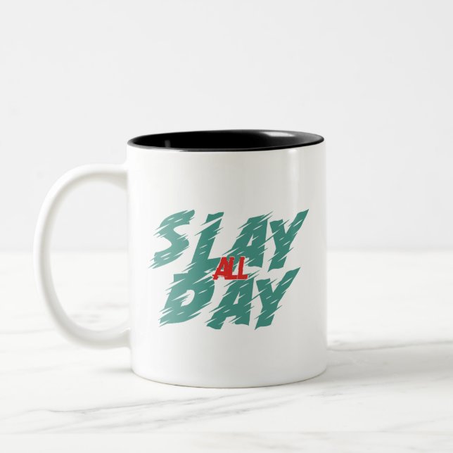 Slay All Day Two-Tone Coffee Mug (Left)
