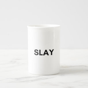 slay bone china mug