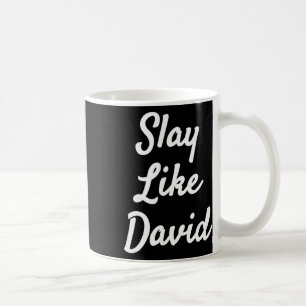 Slay Like David Christianity Bible Gift Coffee Mug