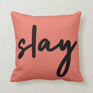 Slay Modern Minimalist Trendy Stylish Coral Pink Cushion