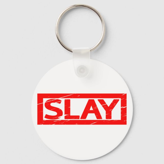 Slay Stamp Key Ring (Front)
