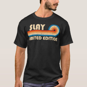 SLAY Surname Retro Vintage 80s 90s Birthday Reunio T-Shirt