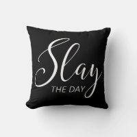 Slay The Day