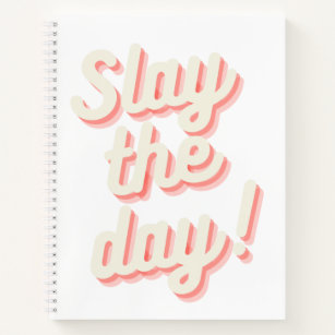 Slay the Day Funny Boss Babe Entrepreneur Notebook
