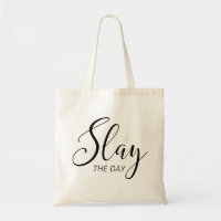 Slay The Day