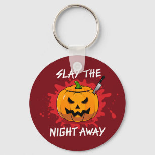 Slay the Night Away Keychain