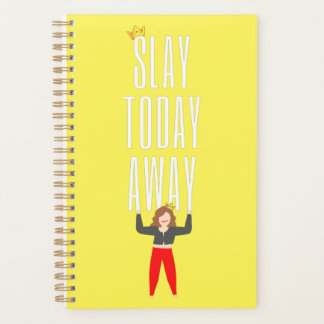 Slay Today Away Planner Yellow