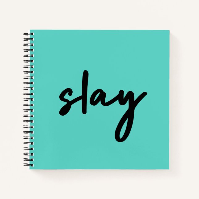 Slay | Trendy Stylish Modern Minimalist Cyan Green Notebook (Front)
