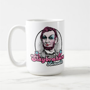 Slaybraham Lincoln Coffee Mug