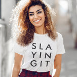 Slaying It | Modern Minimalist Bold Slay T-Shirt<br><div class="desc">Simple,  stylish,  trendy "slaying it" quote art t-shirt in modern minimalist typography in off black which can be easily personalised with your own letters for a cool custom gift or fashion statement. Slay all day with this trendy design! #slay #slaying #slayingin</div>