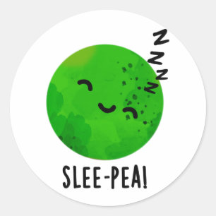 Slee-pea Funny Sleeping Pea Pun  Classic Round Sticker