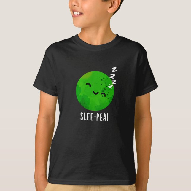 Slee-pea Funny Sleeping Pea Pun Dark BG T-Shirt (Front)