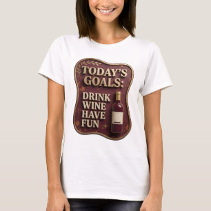 Sleek Gold DRINK WINE HAVE FUN Artistic Motif T-Shirt