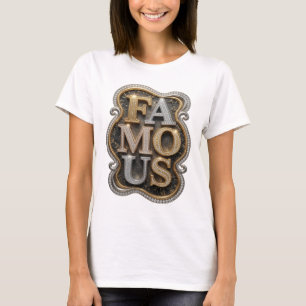 Sleek Gold FAMOUS 3D Text Art T-Shirt