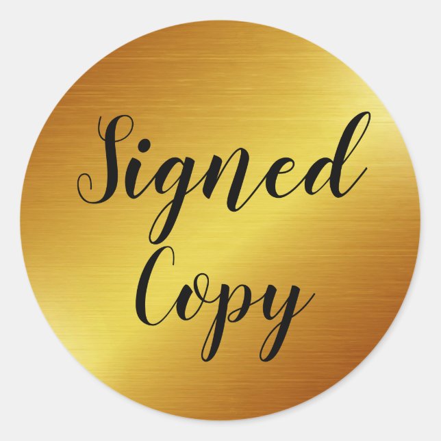 Sleek Gold Signed Copy Author Writer Classic Round Sticker (Front)