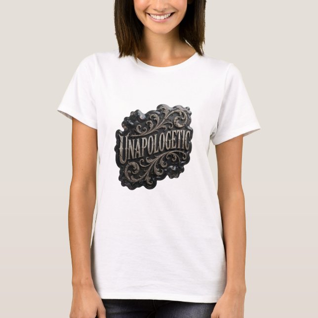 Sleek Silver UNAPOLOGETIC Statement Tee (Front)