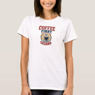 Sleek & Stylish COFFEE AND CHILL Art Composition T-Shirt