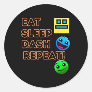 Sleep Dash Repeat Video Game Geometry Video Gamer Classic Round Sticker