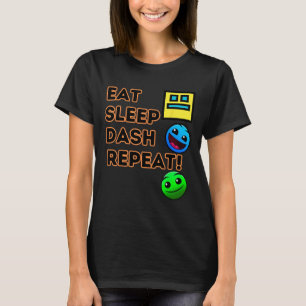 Sleep Dash Repeat Video Game Geometry Video Gamer T-Shirt
