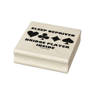 Sleep Deprived Bridge Player Inside Card Suits Rubber Stamp