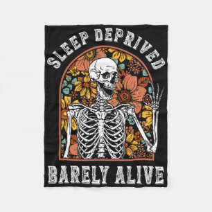 Sleep Deprived Byrely Alive Fun Skeleton Halloween Fleece Blanket
