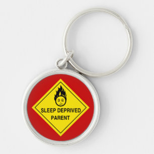 Sleep Deprived Parent Keychain