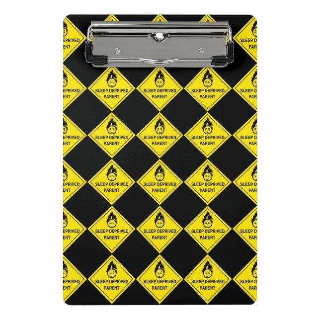 Sleep Deprived Parent Mini Clipboard (Front)