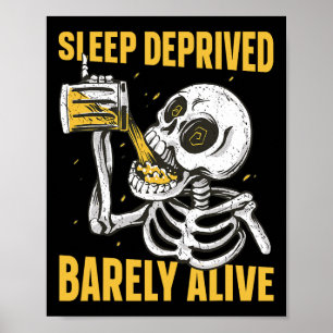 Sleep Deprived Rely Alive Halloween Costume Mens W Poster
