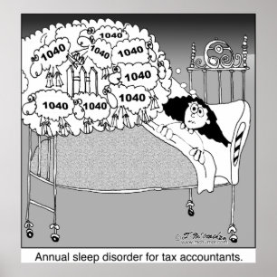 Sleep disorder for tax accountants/ poster