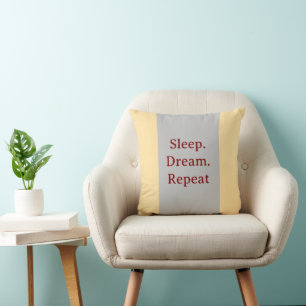 Sleep Dream Repeat Quote Throw Pillow