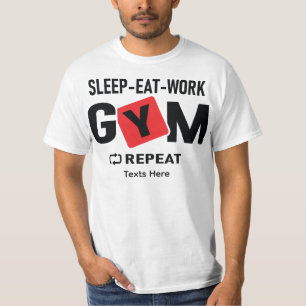 Sleep Eat Work Gym Repeat typography design T-Shirt