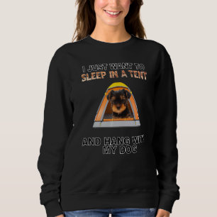 Sleep In A Tent & Hang W Yorkshire Terrier Sweatshirt