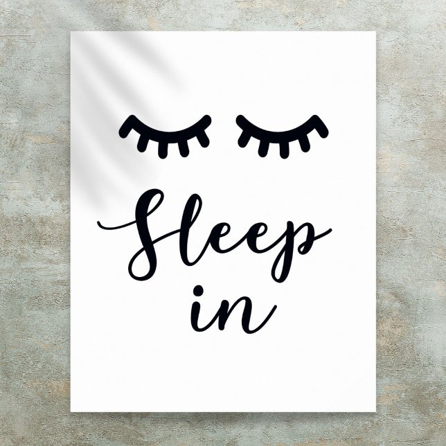 Sleep in Eyelashes bedroom Poster (Sleep in Eyelashes Black And White Bedroom Poster)