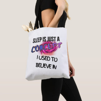Sleep Is Just a Concept – Perimenopause Cosmic Tote Bag