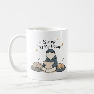 Sleep Is My Hobby Funny Sleep Lover Meme Coffee Mug