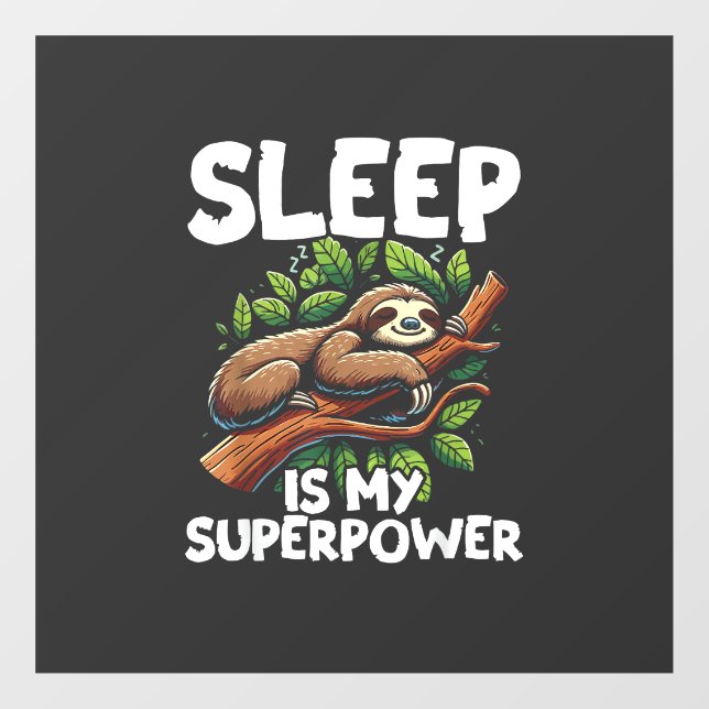 Sleep is My Superpower Sloth T-Shirt (Sheet)