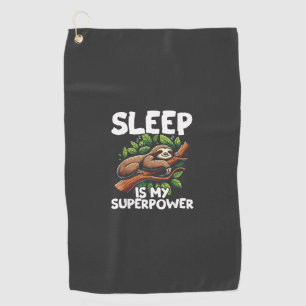 Sleep is My Superpower Sloth T-Shirt Golf Towel