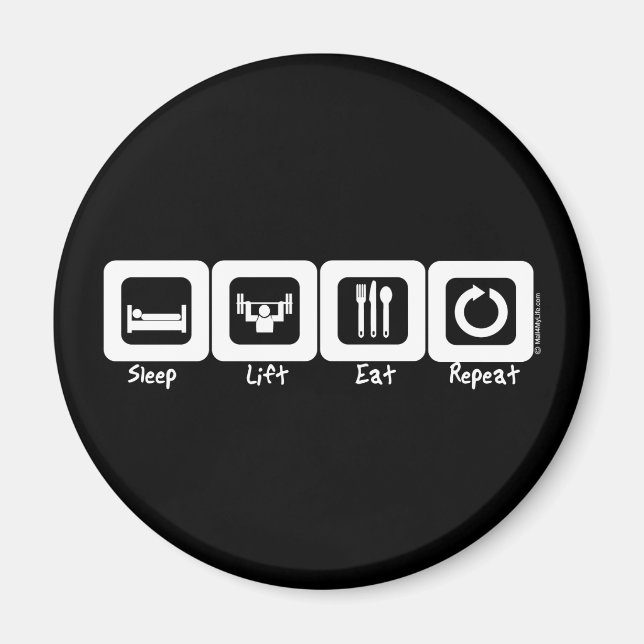 Sleep Lift Eat Repeat Magnet (Front)