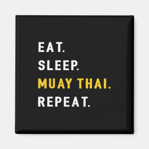 Sleep Muay Thai Funny Mma Kickboxing Eat  Magnet