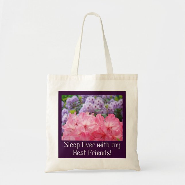 Sleep Over with my Best Friends! Tote Bags Flowers (Front)