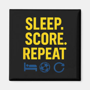 Sleep Score Repeat Soccer Fan Novelty Graphic Magnet
