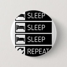 Sleep Sleep Sleep Repeat